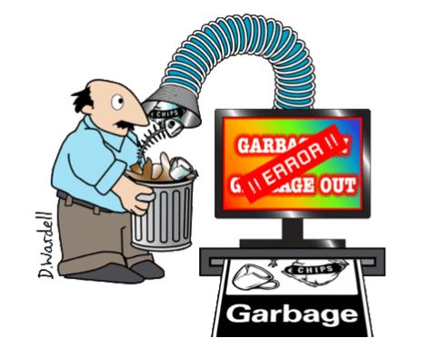 garbage in garbage out garbage in garbage out